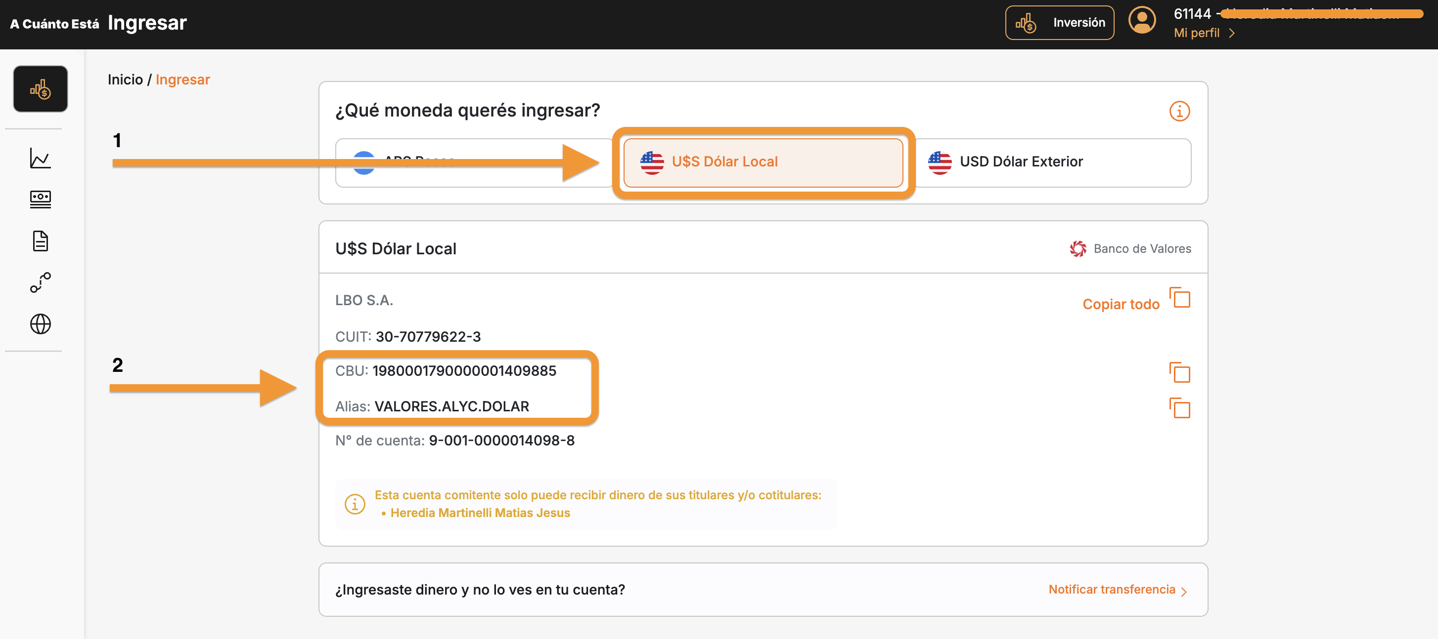 Pantalla de Ingresar mostrando la seleccion de U$S Dolar Local con la cuenta de LBO S.A.